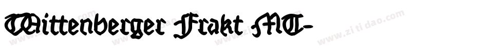 Wittenberger Frakt MT字体转换